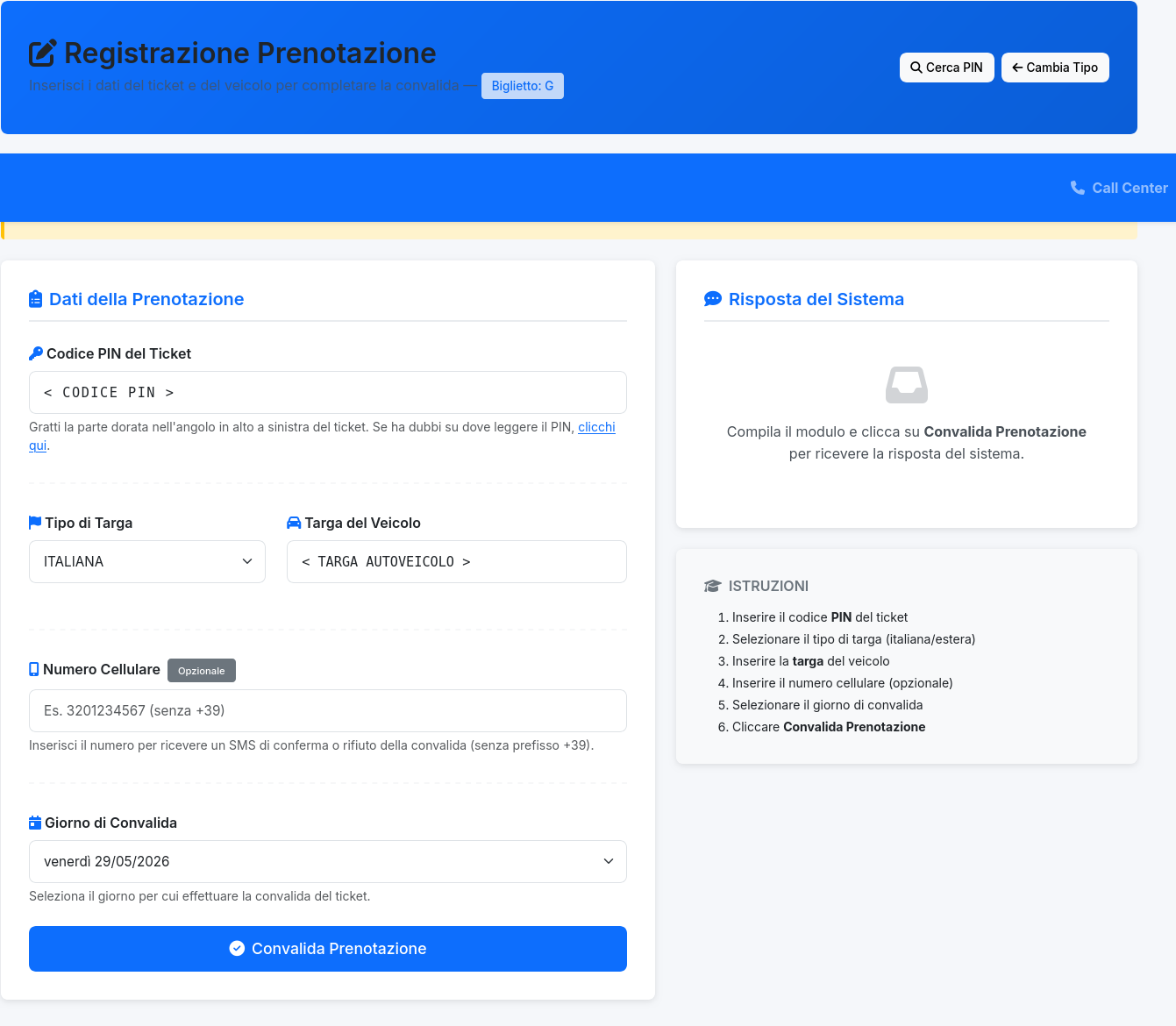 Modulo call center ZTL — ricerca per PIN e convalida assistita